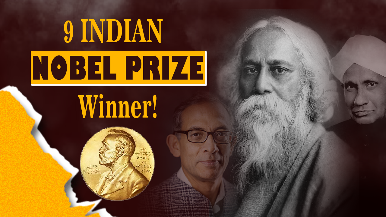 9 Indian Nobel Prize Winners | Nobel Prize Winners from India