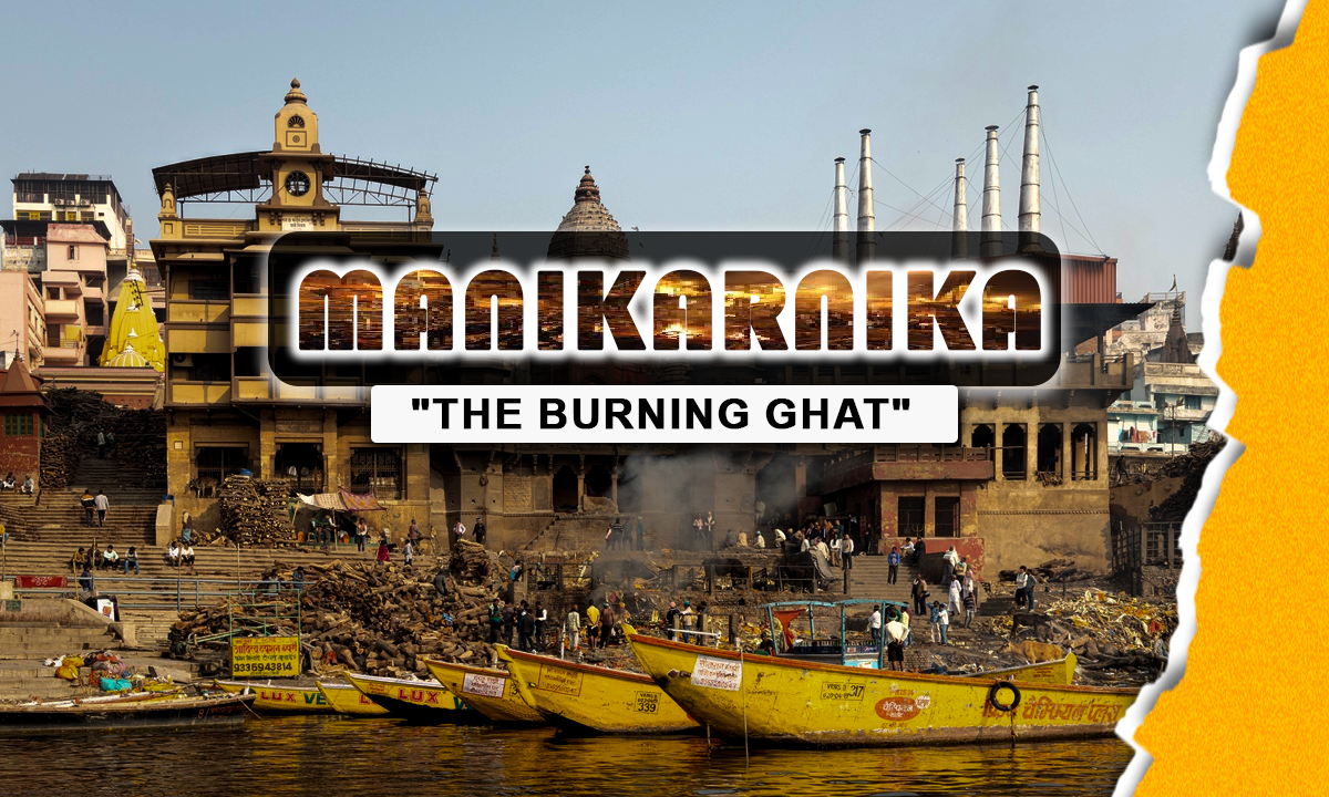 About Manikarnika Ghat