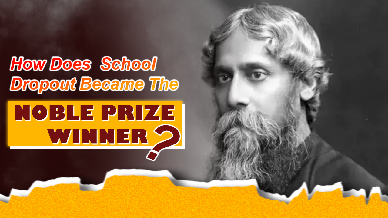 Gurudev Rabindranath Tagore | First Asian & Indian Nobel Prize Winner